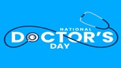 Happy National Doctor’s Day